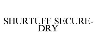 SHURTUFF SECURE-DRY