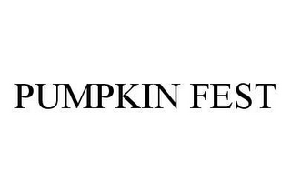 PUMPKIN FEST