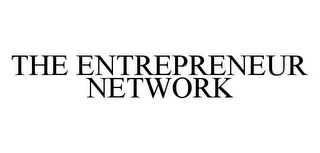 THE ENTREPRENEUR NETWORK