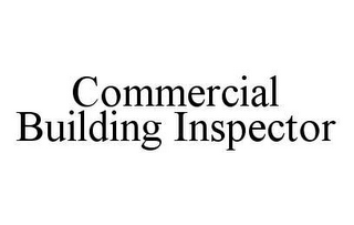 COMMERCIAL BUILDING INSPECTOR