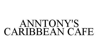 ANNTONY'S CARIBBEAN CAFE