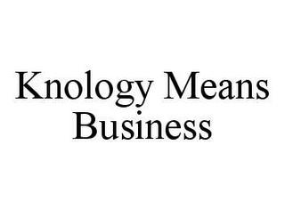 KNOLOGY MEANS BUSINESS