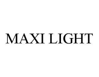 MAXI LIGHT