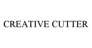 CREATIVE CUTTER