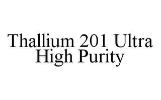 THALLIUM 201 ULTRA HIGH PURITY