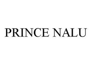 PRINCE NALU