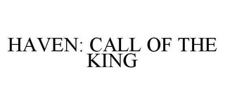 HAVEN: CALL OF THE KING