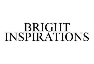 BRIGHT INSPIRATIONS