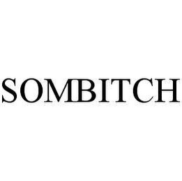 SOMBITCH