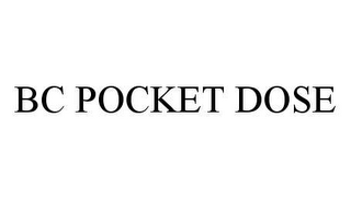 BC POCKET DOSE