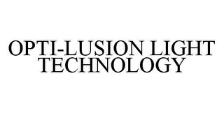 OPTI-LUSION LIGHT TECHNOLOGY