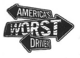 AMERICA'S WORST DRIVER