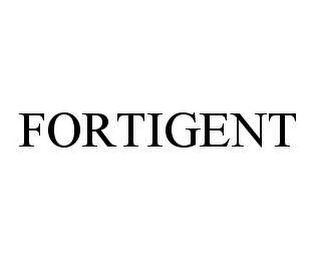 FORTIGENT