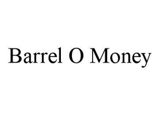 BARREL O MONEY