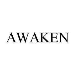 AWAKEN