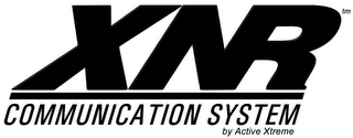 XNR COMMUNICATION SYSTEM BY ACTIVE XTREME