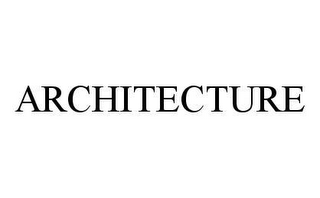 ARCHITECTURE