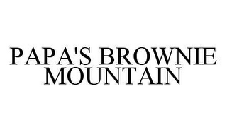 PAPA'S BROWNIE MOUNTAIN