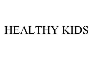 HEALTHY KIDS