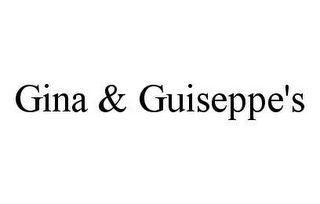 GINA & GUISEPPE'S