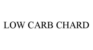 LOW CARB CHARD