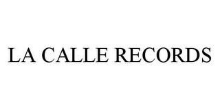 LA CALLE RECORDS