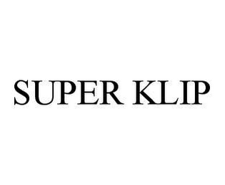 SUPER KLIP