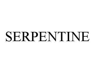 SERPENTINE