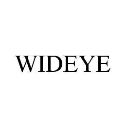 WIDEYE