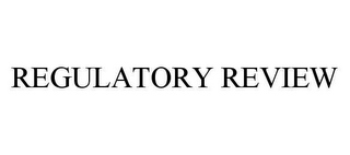 REGULATORY REVIEW