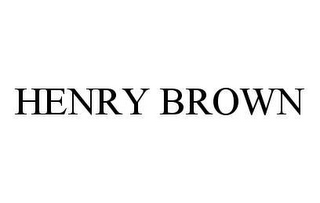 HENRY BROWN