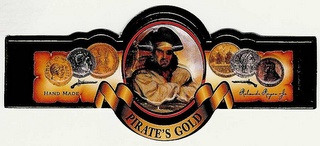 PIRATE'S GOLD HAND MADE ROLANDO REYES, JR.