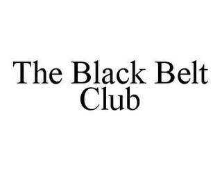 THE BLACK BELT CLUB