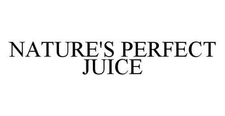 NATURE'S PERFECT JUICE