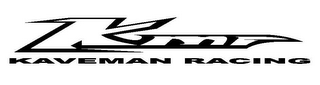 KMR KAVEMAN RACING