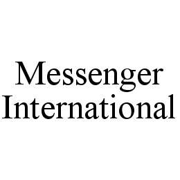 MESSENGER INTERNATIONAL