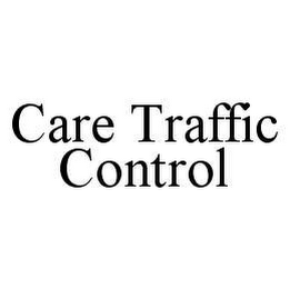 CARE TRAFFIC CONTROL