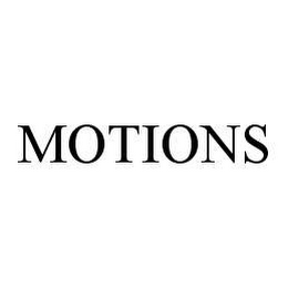 MOTIONS