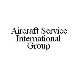 AIRCRAFT SERVICE INTERNATIONAL GROUP