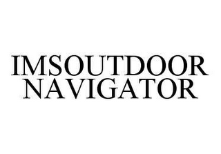 IMSOUTDOOR NAVIGATOR