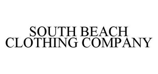 SOUTH BEACH CLOTHING COMPANY