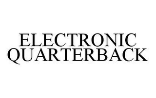 ELECTRONIC QUARTERBACK