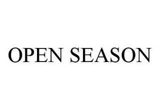 OPEN SEASON