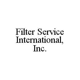 FILTER SERVICE INTERNATIONAL, INC.