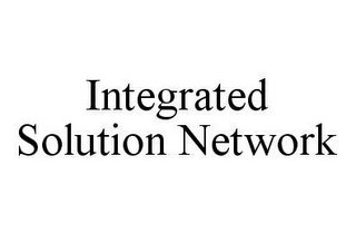 INTEGRATED SOLUTION NETWORK