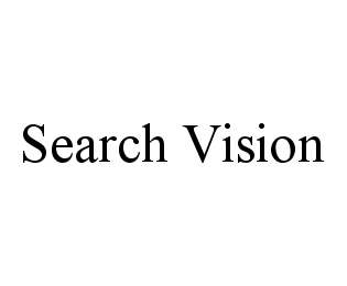 SEARCH VISION