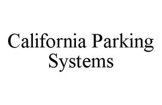 CALIFORNIA PARKING SYSTEMS