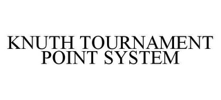 KNUTH TOURNAMENT POINT SYSTEM