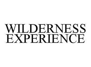 WILDERNESS EXPERIENCE