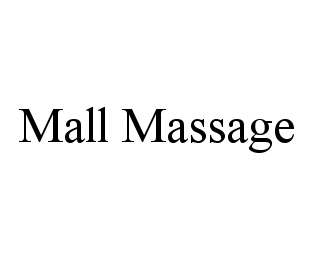 MALL MASSAGE